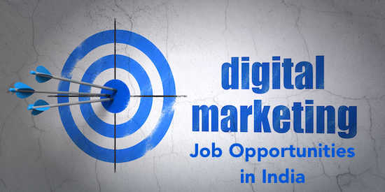 Digital Marketing jobs and opportunities in india
