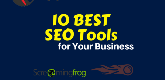 10 Best SEO Tools(Free & Paid) For Your Business to be No 1 in the Competition