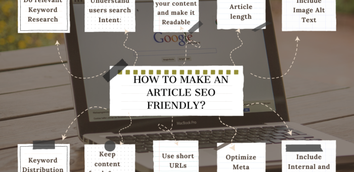 A Compressive Guide- How to Make an Article SEO Friendly?   