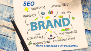 Rank strategy for personal brand