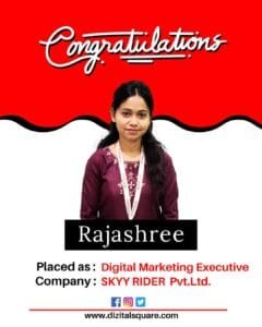 Rajashree Placed as Digital Marketing Executive