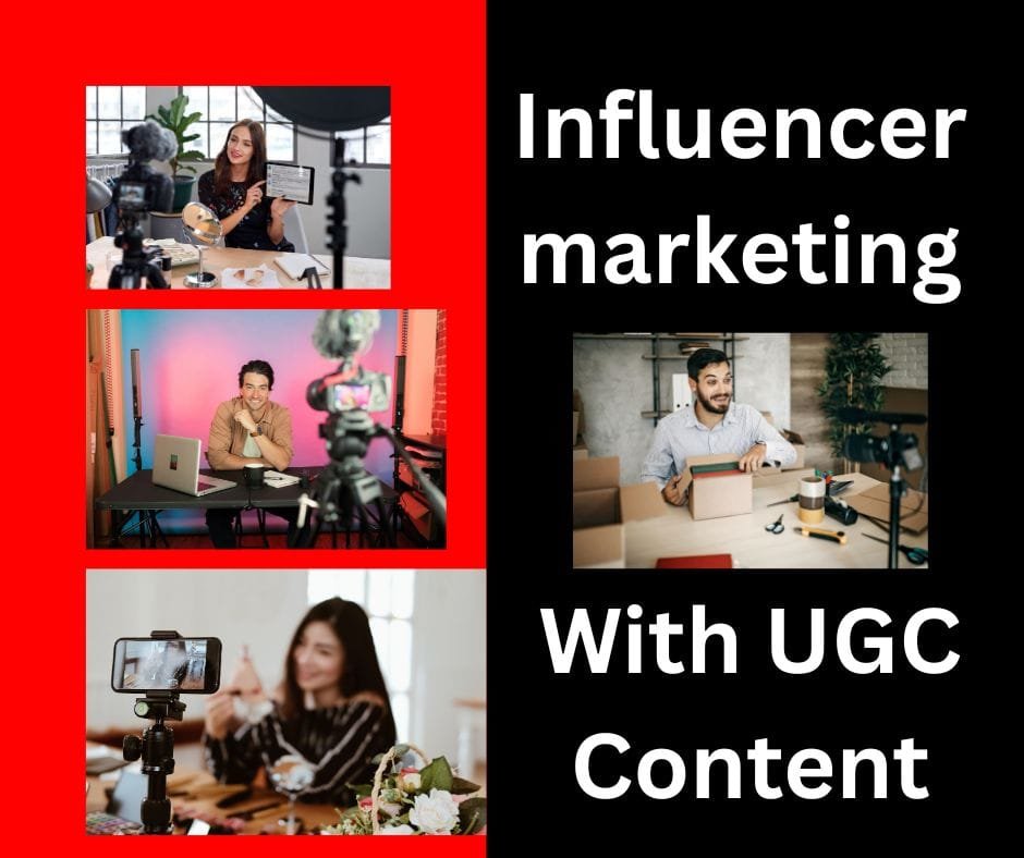 Influencers Marketing UGC content 